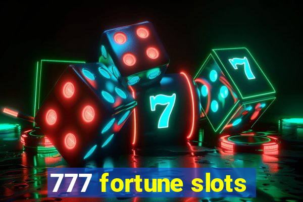 777 fortune slots